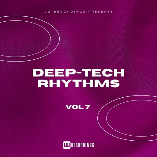 VA - Deep-Tech Rhythms, Vol. 07 [LWDTR07]